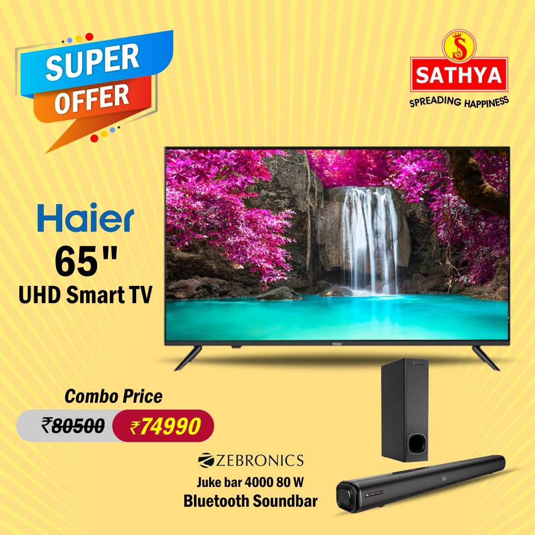  Haier 65''UHD Smart TV + Zebronics Sound bar Combo